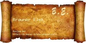 Brauner Elek névjegykártya